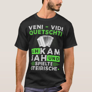 Harmonica Älskare Veni Vidi Squeezy Styrian Harmon T Shirt