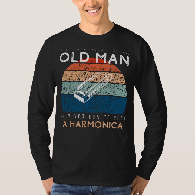 Harmonica Maestro: Låt den gamle mannen kasta bort T Shirt (Framsida)