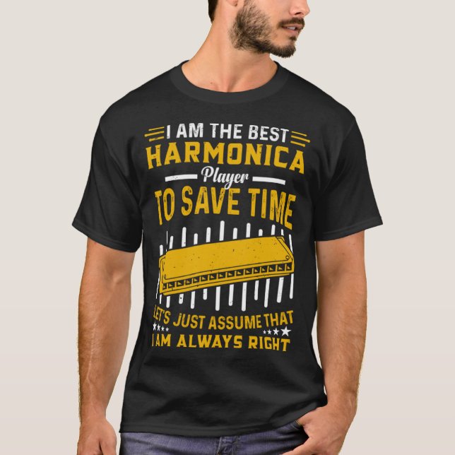 Harmonica Player I Am The Best Harmonica Player T Shirt (Framsida)