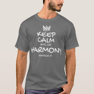 Harmony Behålla Lugn Personlig Namn Sarkastic Frie T Shirt