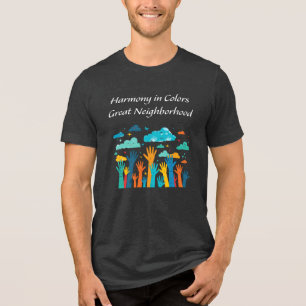 "Harmony in färg: Underbart grannskap" social T Shirt