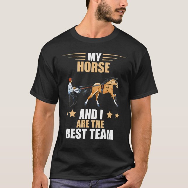 Harness Tävla Best Team Equitation Horse Tävla T T Shirt (Framsida)