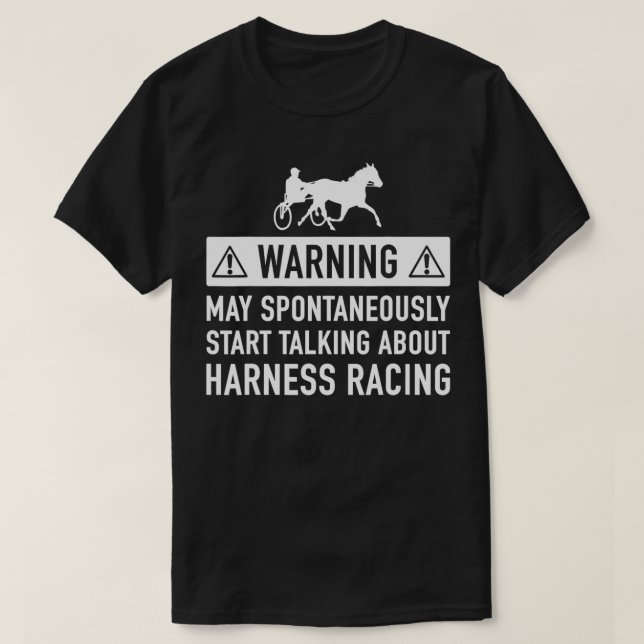 Harness Tävla Gift-idé för honom eller henne T Shirt (Design framsida)