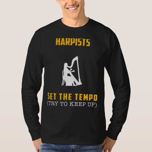 Harpists satte upp temat - försök Behålla upp! Fun T Shirt (Framsida)