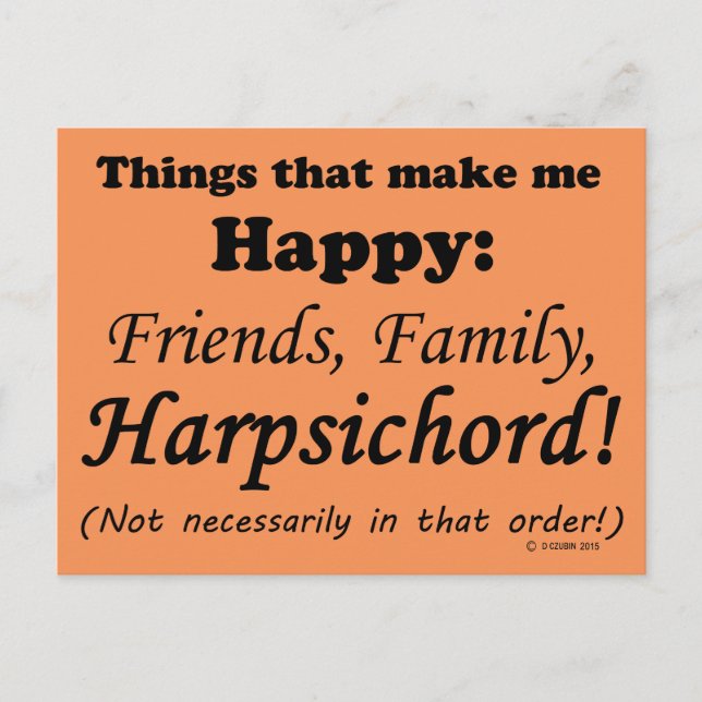 Harpsichord gör mig Lycklig Vykort (Framsida)