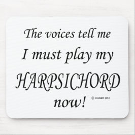 Harpsichord-röster säger att must Play Musmatta