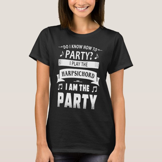 Harpsichord-spelare party t shirt (Framsida)