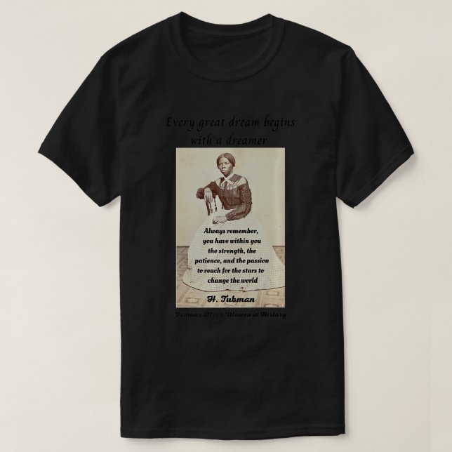 Harriet R Tubman American Black Woman History Acti T Shirt (Design framsida)