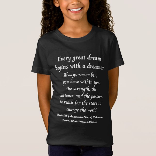 Harriet R. Tubman Quote Berömd Black Woman America T Shirt (Framsida)
