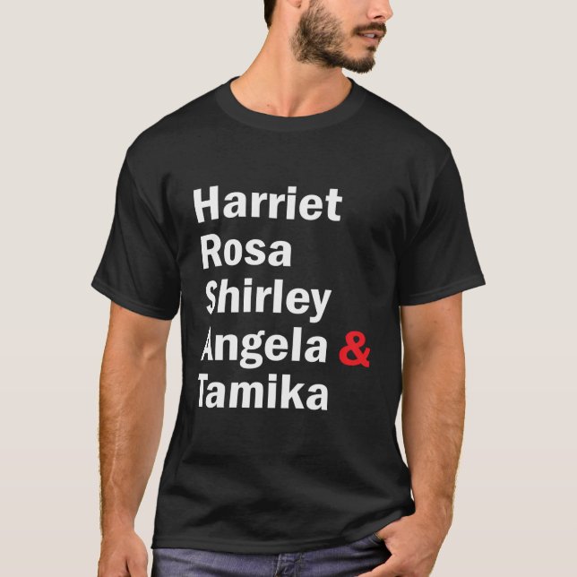 Harriet Rosa Shirley Angela Tamika T Shirt (Framsida)