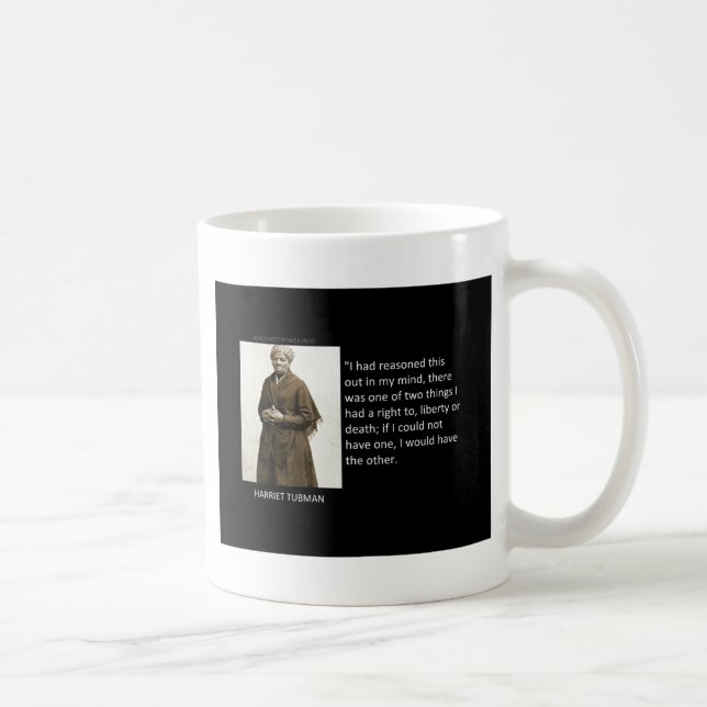 Harriet Tubman citationstecken Kaffemugg (Höger)