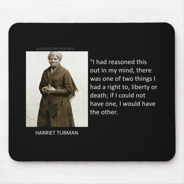 Harriet Tubman citationstecken Musmatta (Framsidan)