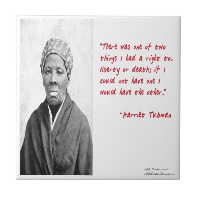 Harriet Tubman "Liberty or Death", offertgåvor Kakelplatta (Framsidan)