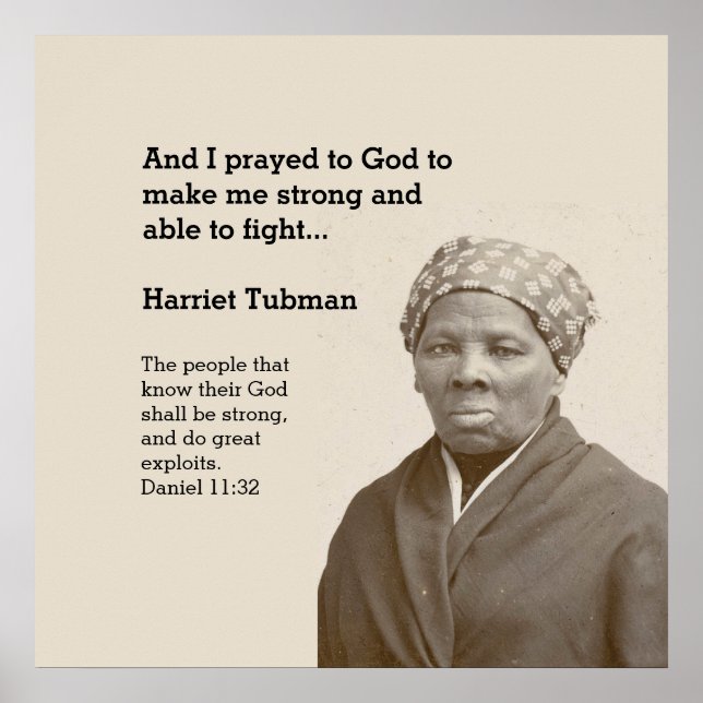 HARRIET TUBMAN Quote Anpassningsbar Bible Verse Poster (Framsidan)