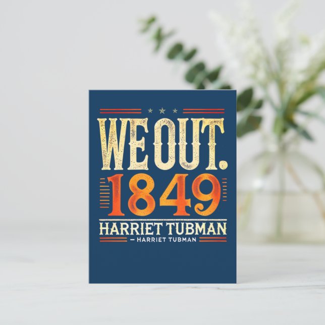 Harriet Tubman Vi ut 1849 Black Amerikansk histori Helg Vykort (Stående Fram)