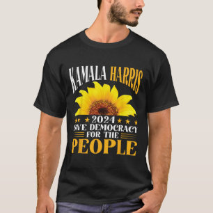 Harris 2024 Spara Democracy for the People Sunflow T Shirt