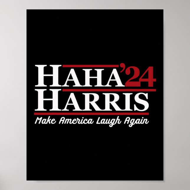 Harris 24 Gör Amerika till Laugh igen Poster (Framsidan)