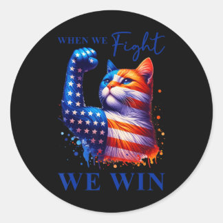 Harris citerar när vi kämpar för att vi ska vinna  runt klistermärke