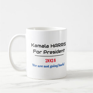 Harris för president 2024: "Vi går inte tillbaka" Kaffemugg