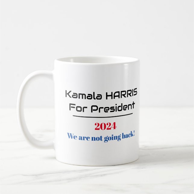 Harris för president 2024: "Vi går inte tillbaka" Kaffemugg (Vänster)