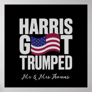 Harris Har Trumped the Ultimate Politiskt humor Poster