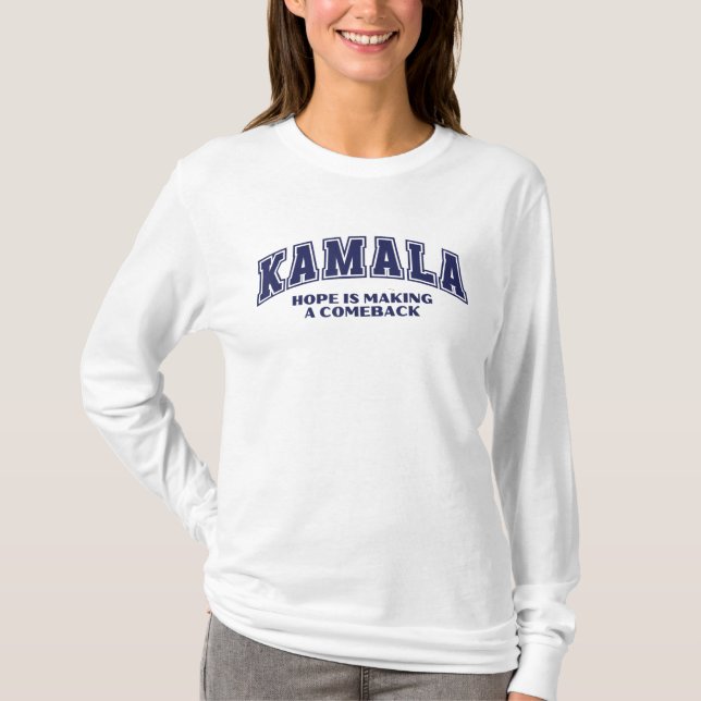 Harris Kamala 2024 Hoppet är Skapar Comeback T Shirt (Framsida)