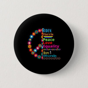 Harris Kärlek Peace Diversity Equality Hope Shirt Knapp