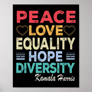Harris Peace Kärlek Equality Hope Diversity Retro Poster