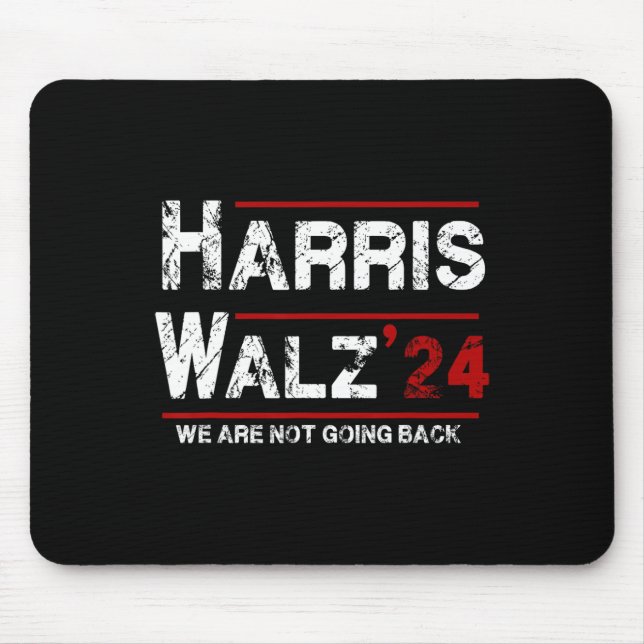 Harris Tim Walz 2024 Vi Går Inte Tillbaka Val Musmatta (Framsidan)