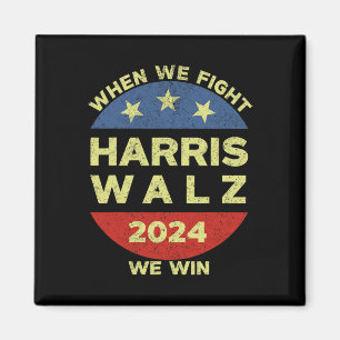 Harris Tim WAlzheimer 2024 när vi kämpar mot oss Magnet