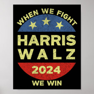 Harris Tim WAlzheimer 2024 när vi kämpar mot oss Poster