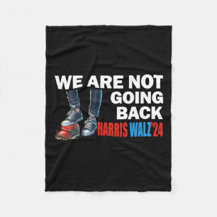 Harris Waltz 2024 Vi åker inte tillbaka Kamala Har Fleecefilt