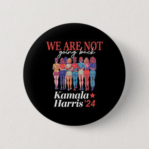 Harris Waltz 2024: Vi ska inte tillbaka Kamala Har Knapp