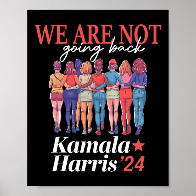 Harris Waltz 2024: Vi ska inte tillbaka Kamala Har Poster (Framsidan)