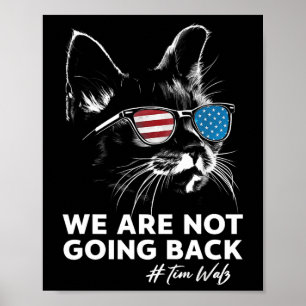 Harris Waltz Vi ska inte åka tillbaka Kamala Harri Poster
