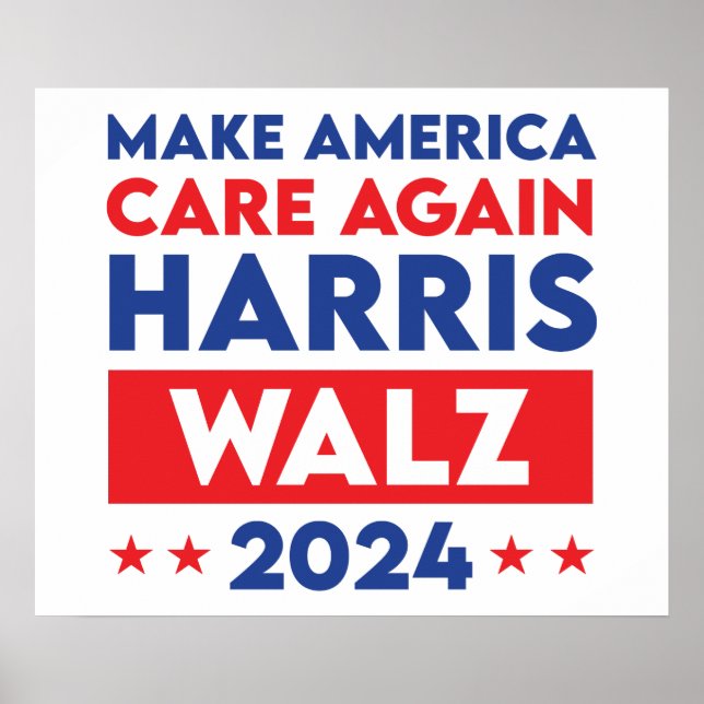 Harris Walz 2024 - Gör Amerika till en ny vårdare Poster (Framsidan)