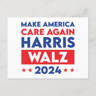 Harris Walz 2024 - Gör Amerika till en ny vårdare Vykort