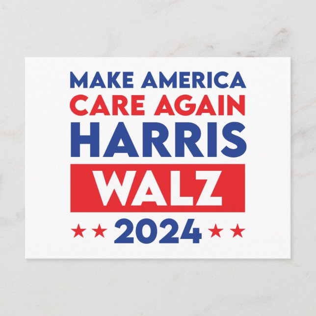 Harris Walz 2024 - Gör Amerika till en ny vårdare Vykort (Framsida)