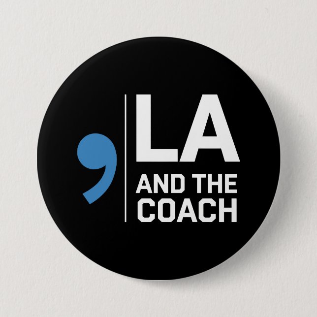 Harris Walz 2024 Komma La och The Coach 2024  Knapp (Framsida)