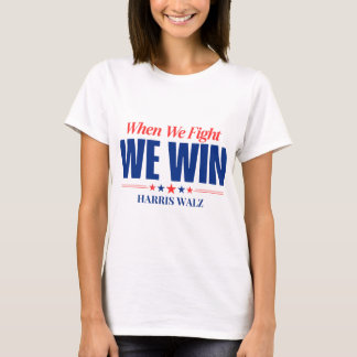 Harris Walz 2024, när vi kämpar mot oss T Shirt
