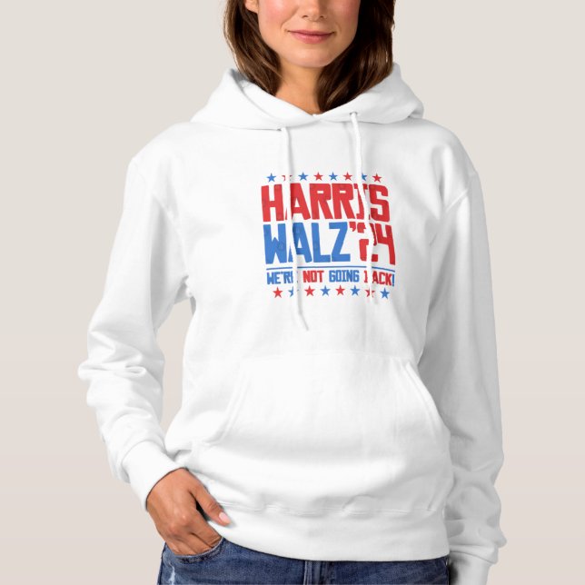 HARRIS WALZ 2024 - Vi går inte tillbaka T Shirt (Framsida)