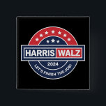 Harris Walz 24 Kamala Harris Fru talman 2024 Knapp<br><div class="desc">Harris Walz 24 Kamala Harris Fru talman! Val 2024</div>