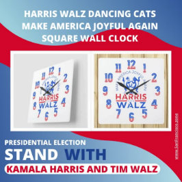 Harris Walz Dancing Cats gör Amerika Glatt igen Fyrkantig Klocka