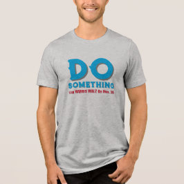 Harris Walz DO SOMETHING Kampanj T-Shirt