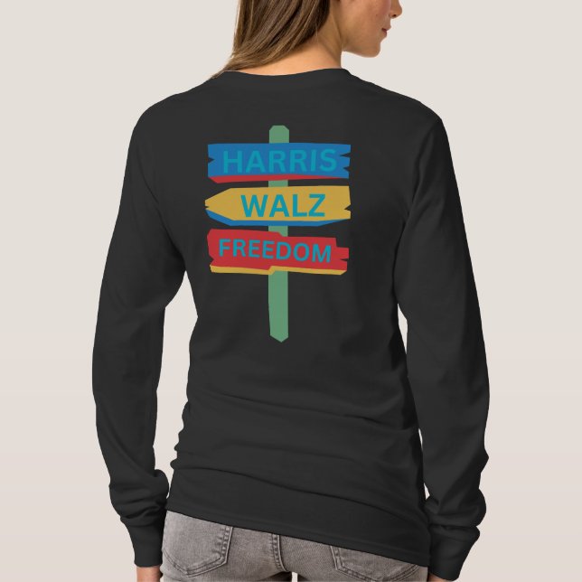 Harris Walz Freedom Beach Sign T Shirt (Baksida)