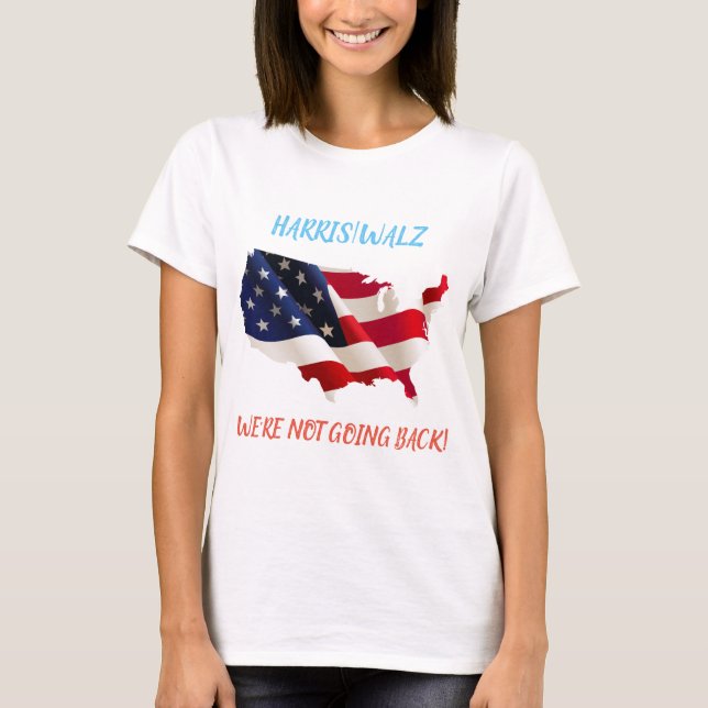 HARRIS/WALZ VI ÅTERGÅR INTE 2024 BLUEWAVE T SHIRT (Framsida)