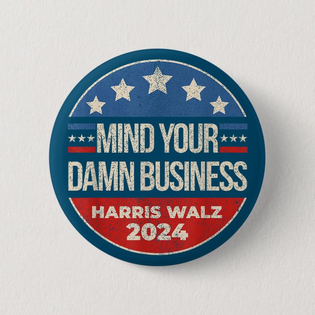Harris Walz Waltz 2024 Sköt Om Dina Egna Affärer Knapp (Framsida)