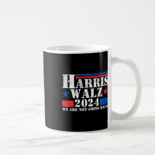 Harris Walz Waltz 2024 Vi går inte tillbaka Tank Kaffemugg
