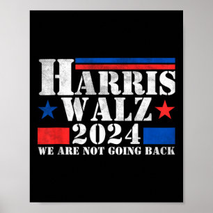 Harris Walz Waltz 2024 Vi går inte tillbaka Tank Poster