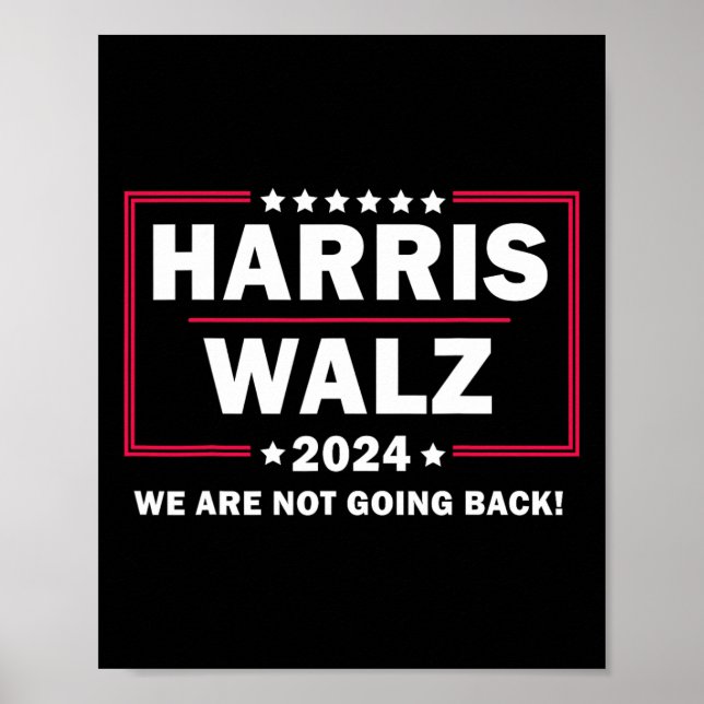 Harris Walz Waltz 2024 Vi ska inte tillbaka Poster (Framsidan)